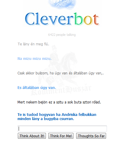 Clevertbot...
 
