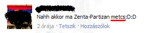 Ha metcs lesz, akkor metcs lesz!
 
