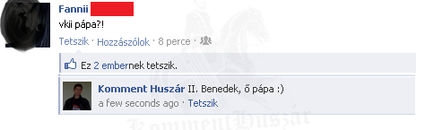 Valaki, pápa ?
 
