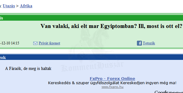Van valaki, aki élt Egyiptomban?
 
