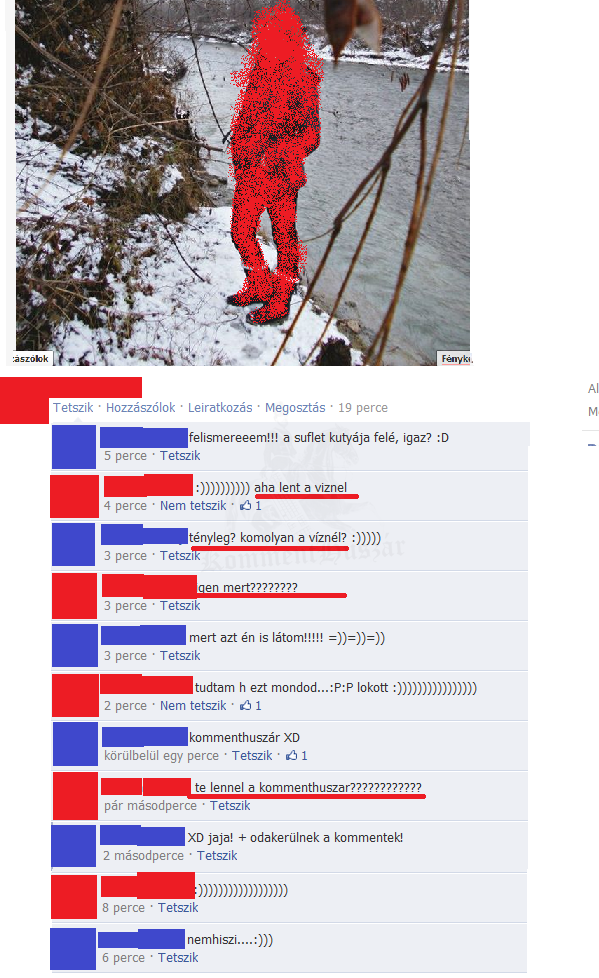 A víznél? nem mondod...
 
