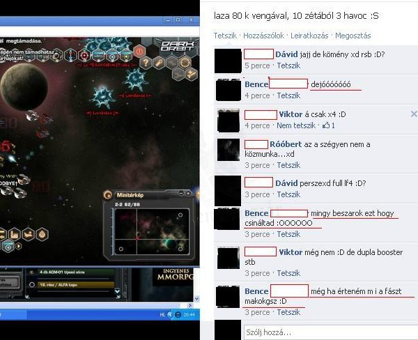 Jó a játék fiúk:)
 
