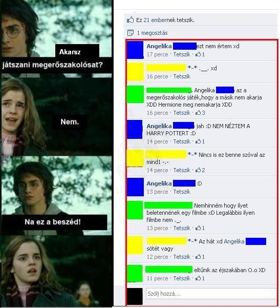 Akarsz játszani megerőszakolósat?
 
